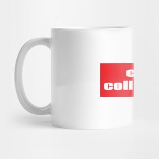 Coin Collecting Mug